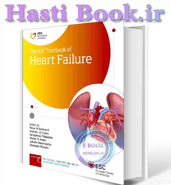 دانلود کتاب The ESC Textbook of Heart Failure (European Society of Cardiology Series The)2024(ORIGINAL PDF)